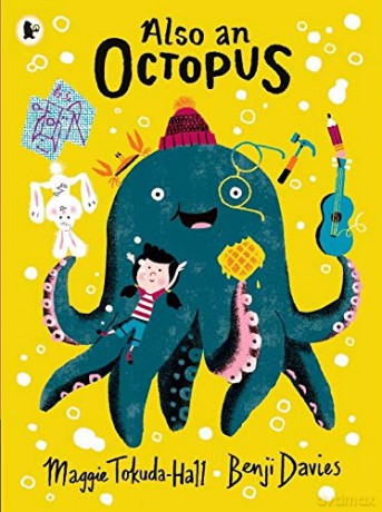 Also an Octopus: 1 - Maggie Tokuda-Hall [KSIĄŻKA]