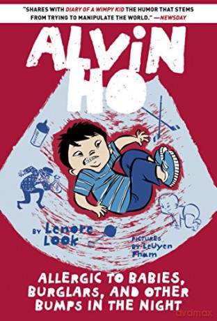 Alvin Ho Allergic to Babies, Burglars, and Other Bumps in the Night (Alvin Ho) - Lenore Look [KSIĄŻKA]