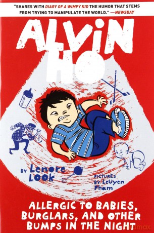 Alvin Ho Allergic to Babies, Burglars, and Other Bumps in the Night (Alvin Ho) - Lenore Look [KSIĄŻKA]