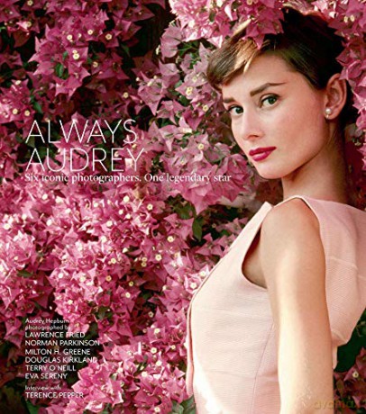 Always Audrey: Six Iconic Photographers. One Legendary Star. - Introduction by Terence Pepper [KSIĄŻKA]