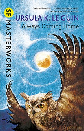 Always Coming Home (S.F. MASTERWORKS) - Ursula K. Le Guin [KSIĄŻKA]