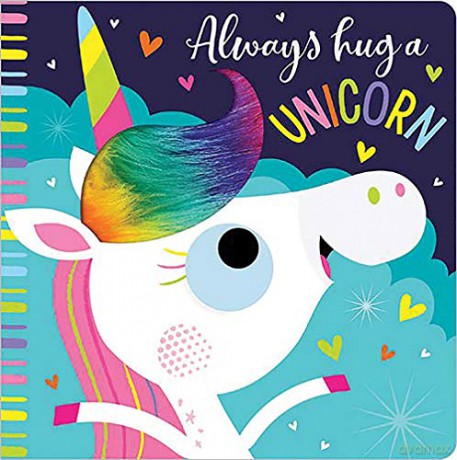 Always Hug A Unicorn (board book) - Rosie Greening [KSIĄŻKA]