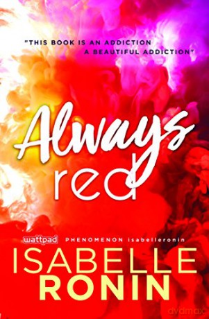 Always Red (Chasing Red): 2 - Isabelle Ronin [KSIĄŻKA]