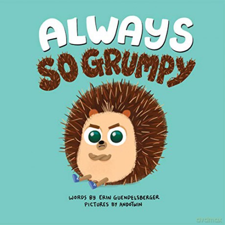 Always So Grumpy - Erin Guendelsberger [KSIĄŻKA]