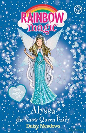 Alyssa the Snow Queen Fairy: Special (Rainbow Magic) - Daisy Meadows [KSIĄŻKA]