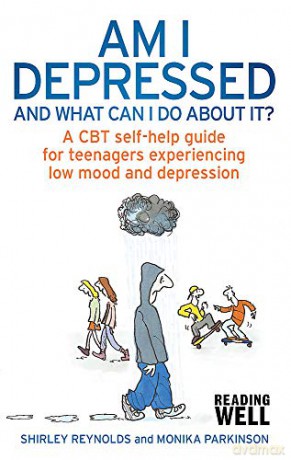 Am I Depressed And What Can I Do About It: A CBT self-help guide for teenagers experiencing low mood and depression - Shirley Reynolds [KSIĄŻKA]