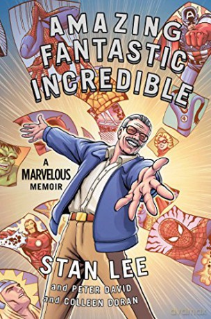 Amazing Fantastic Incredible - Stan Lee [KSIĄŻKA]