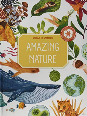 Amazing Nature (World of Wonder) [KSIĄŻKA]