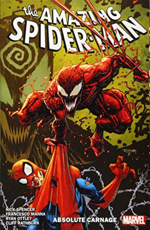 Amazing Spider-Man By Nick Spencer Vol. 6: Absolute Carnage - Nick Spencer [KSIĄŻKA]