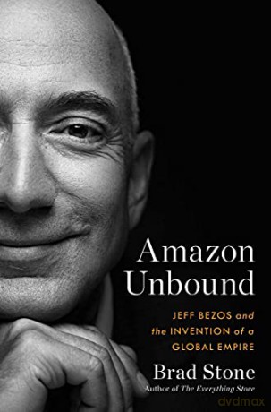 Amazon Unbound - Brad Stone [KSIĄŻKA]