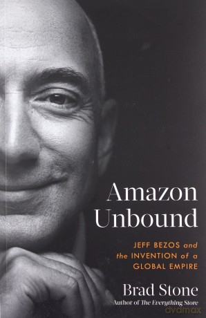Amazon Unbound - Brad Stone [KSIĄŻKA]