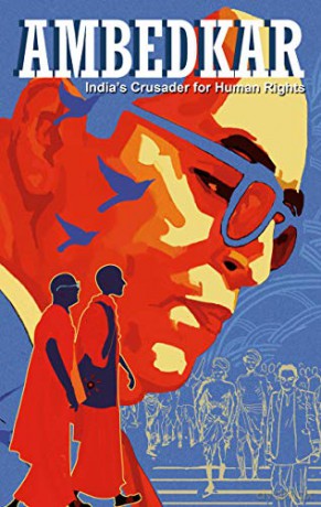 Ambedkar: India's Crusader For Human Rights (Campfire Graphic Novels) - Kieron Moore [KSIĄŻKA]