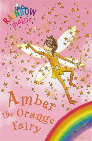Amber the Orange Fairy: The Rainbow Fairies Book 2 (Rainbow Magic) - Daisy Meadows [KSIĄŻKA]