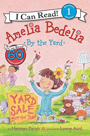Amelia Bedelia by the Yard (I Can Read Level 1) - Herman Parish [KSIĄŻKA]