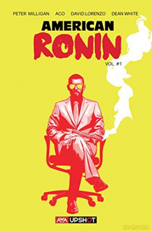 American Ronin - Peter Milligan [KSIĄŻKA]