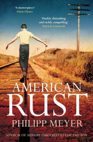 American Rust - Philipp Meyer [KSIĄŻKA]