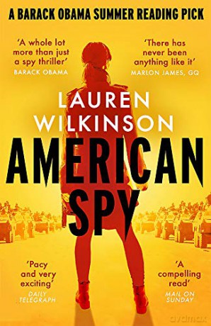 American Spy: a Cold War spy thriller like you've never read before - Lauren Wilkinson [KSIĄŻKA]