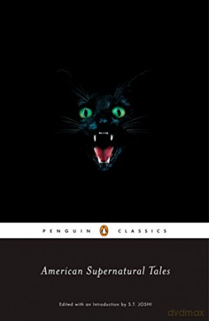 American Supernatural Tales (Penguin Classics) - S. T. Joshi [KSIĄŻKA]