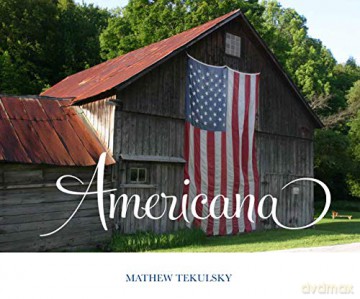 Americana: A Photographic Journey - Mathew Tekulsky [KSIĄŻKA]