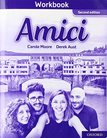 Amici: Workbook: With all you need to know for your 2021 assessments (Amici 2nd Edition) - Carole Moore [KSIĄŻKA]