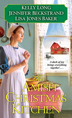 Amish Christmas Kitchen - Kelly Long [KSIĄŻKA]
