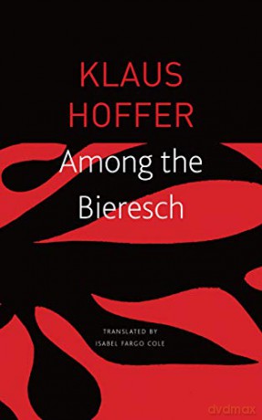 Among the Bieresch (The German List) - Klaus Hoffer [KSIĄŻKA]