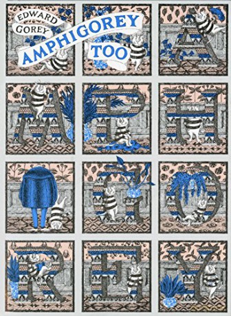 Amphigorey Too - Edward Gorey [KSIĄŻKA]