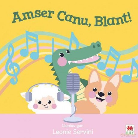 Amser Canu, Blant! [KSIĄŻKA]