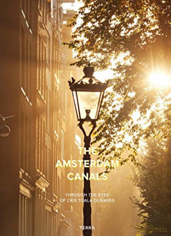 Amsterdam Canals: Through the Eyes of Cris Toala Olivares - Cris Toala Olivares [KSIĄŻKA]