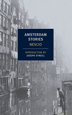 Amsterdam Stories (New York Review Books) [KSIĄŻKA]