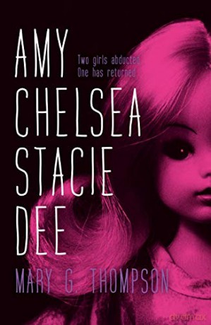 Amy Chelsea Stacie Dee - Mary G. Thompson [KSIĄŻKA]