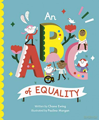 An ABC of Equality - Chana Ginelle Ewing [KSIĄŻKA]