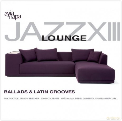 Jazz Lounge Vol. 13 - Ballads [CD]