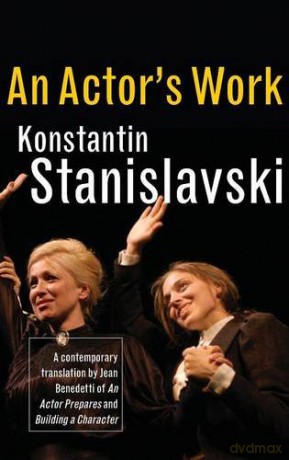 An Actor's Work: A Student's Diary - Konstantin Stanislavski [KSIĄŻKA]