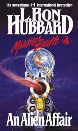 An Alien Affair (Mission Earth) - L. Ron Hubbard [KSIĄŻKA]