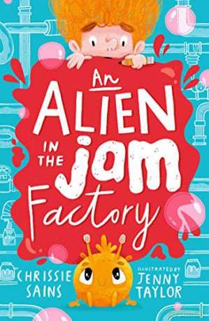An Alien in the Jam Factory - Chrissie Sains [KSIĄŻKA]