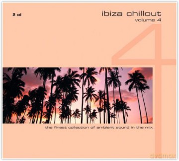 Ibiza Chillout Vol. 4 [2CD]