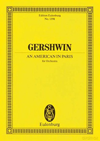 An American In Paris for Orchestra. Miniature Score - George Gershwin [KSIĄŻKA]