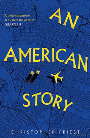 An American Story - Christopher Priest [KSIĄŻKA]