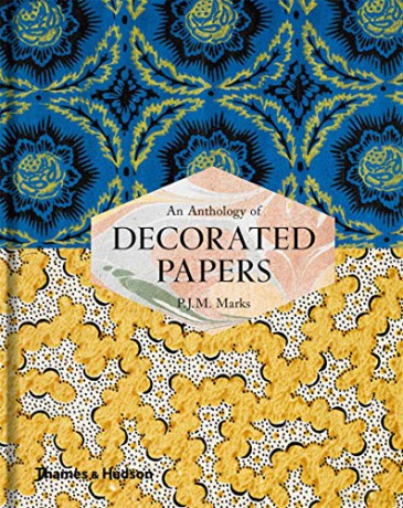 An Anthology of Decorated Papers: A Sourcebook for Designers - P.J.M. Marks [KSIĄŻKA]