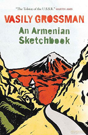 An Armenian Sketchbook - Vasily Grossman [KSIĄŻKA]