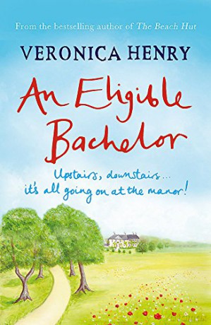 An Eligible Bachelor - Veronica Henry [KSIĄŻKA]