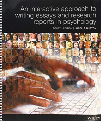 AN INTER APP TO WRITING ESSAYS AND RES REP IN PSY 4E SPIRAL (Colour) - Lorelle J. Burton [KSIĄŻKA]