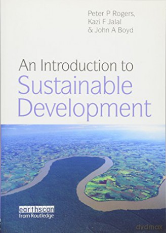 An Introduction to Sustainable Development - Peter Rogers [KSIĄŻKA]