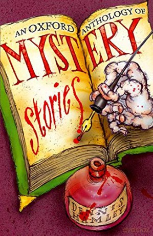 An Oxford Anthology of Mystery Stories - Dennis Hamley [KSIĄŻKA]