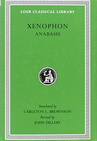 Anabasis (Loeb Classical Library 90): 09 - Xenophon Xenophon [KSIĄŻKA]
