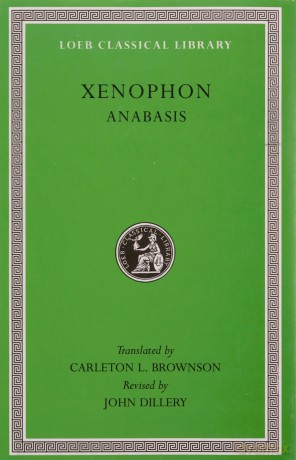 Anabasis (Loeb Classical Library 90): 09 - Xenophon Xenophon [KSIĄŻKA]