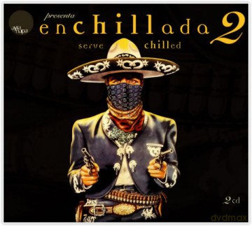 Enchillada 2 [2CD]