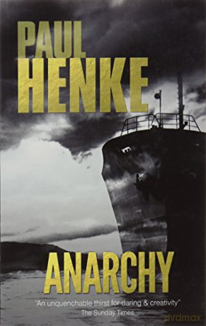 Anarchy (The Nick Hunter Adventures) - Paul Henke [KSIĄŻKA]