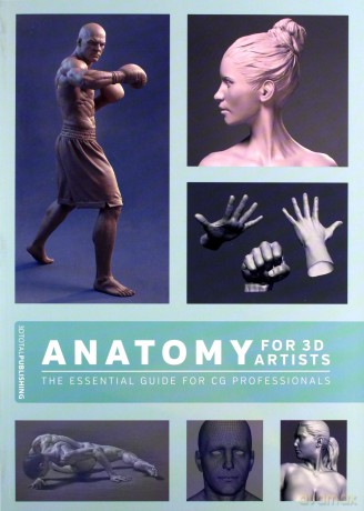Anatomy for 3D Artists: The Essential Guide for CG Professionals - Chris Legaspi [KSIĄŻKA]